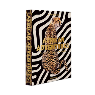 Assouline African Adventures: The Greatest Safari on Earth